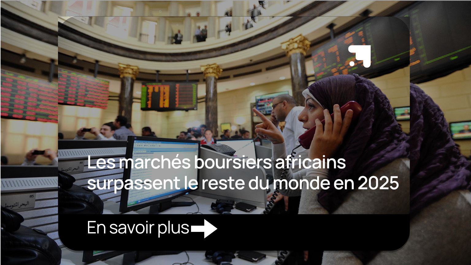 Les marchés boursiers africains surpassent le reste du monde en 2025