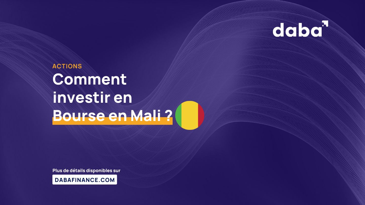 Comment investir en Bourse en Mali ?