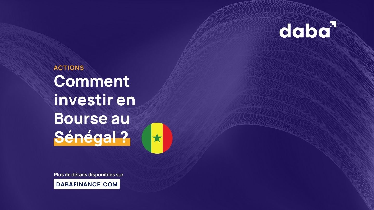 Comment investir en Bourse au Sénégal ?