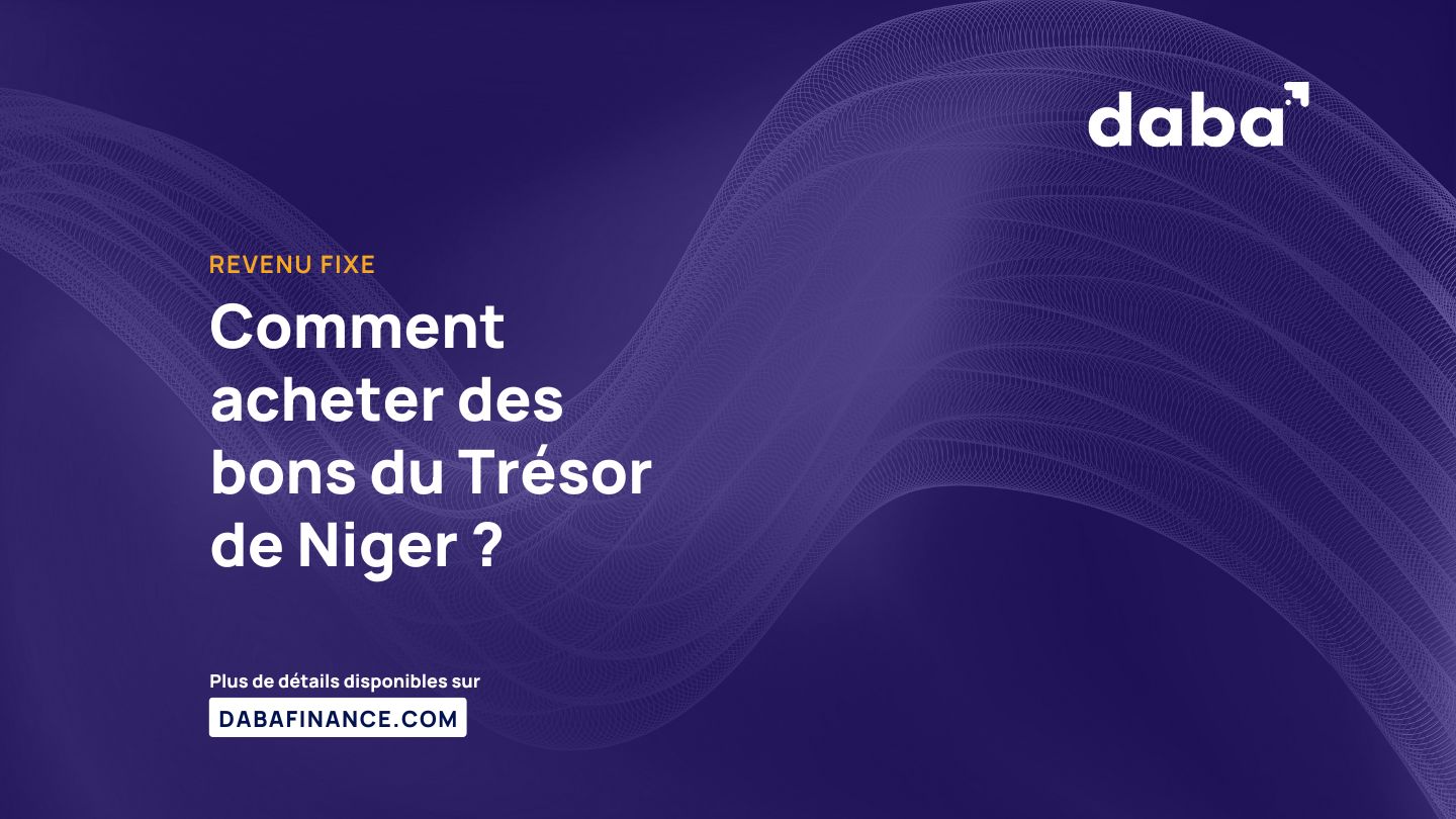 Comment acheter des bons du Trésor de Niger ?