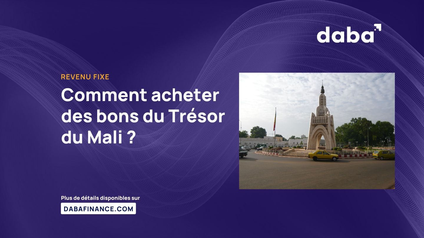 Comment acheter des bons du Trésor du Mali ?