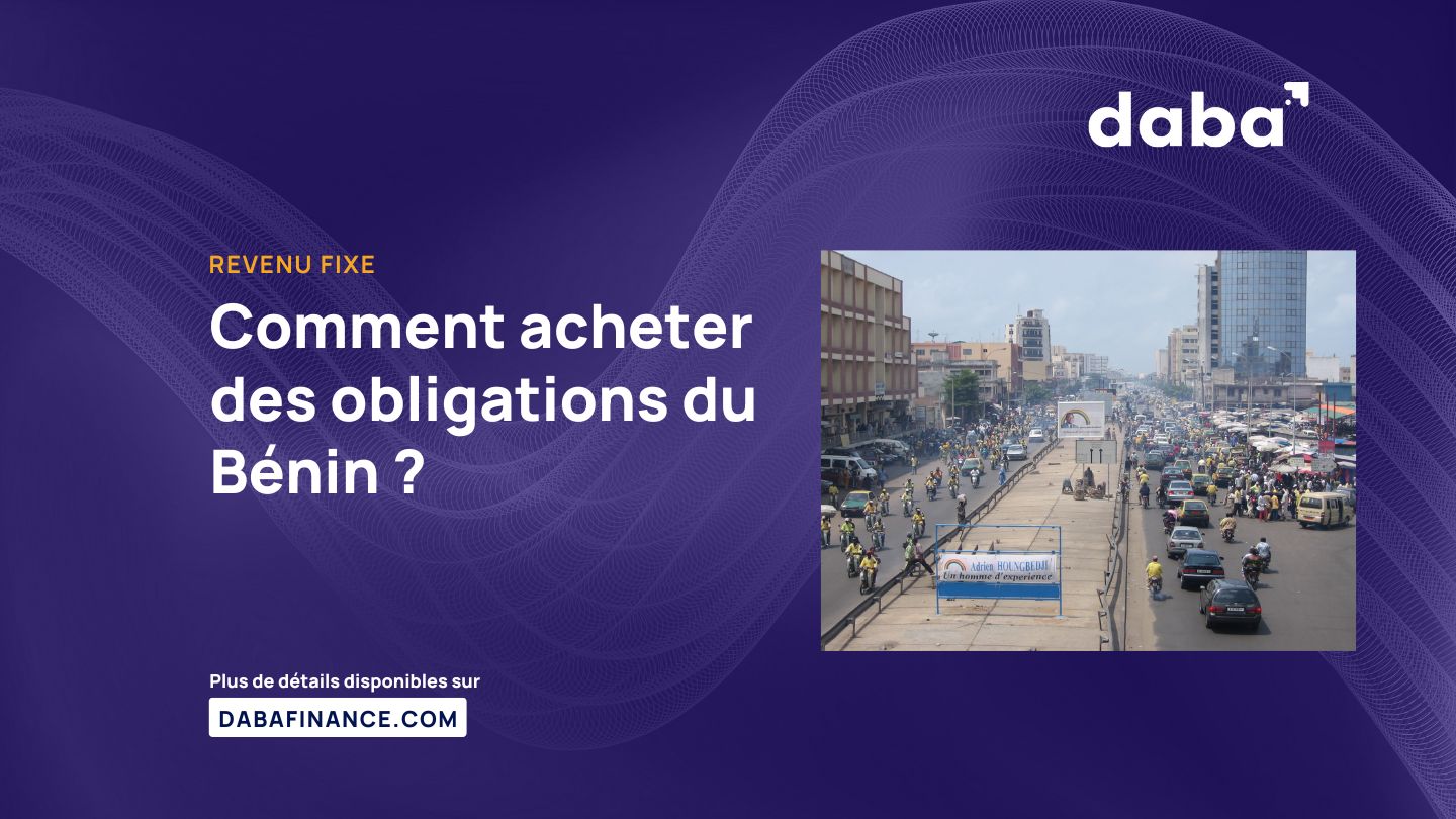 Comment acheter des obligations du Bénin ?